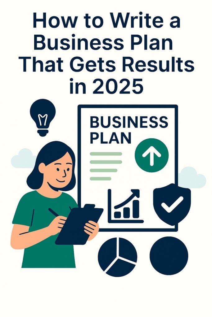 Why a Business Plan Still Matters in 2025