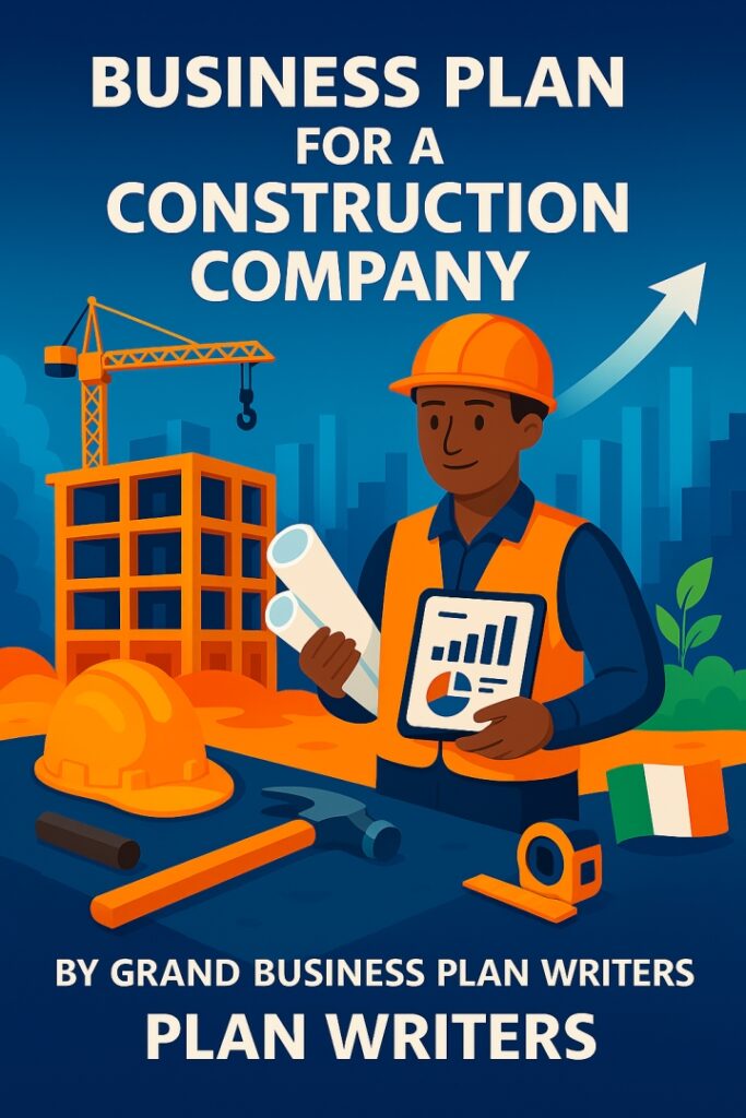 Business Plan for a Construction Company by Grand Business Plan 